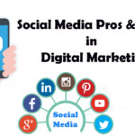 Social Media Pros & Cons in Digital Marketing