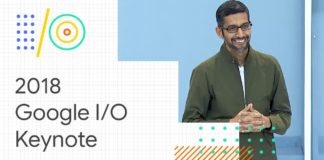 Google IO 2018: All of the Highlights and News from the keynote Google IO 2018