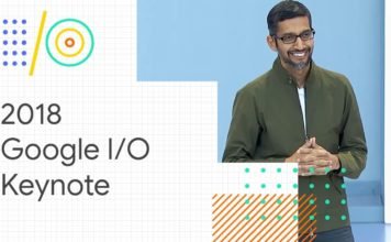 Google IO 2018: All of the Highlights and News from the keynote Google IO 2018