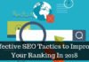 Effective SEO Tactics to Improve Your Ranking In 2018! SEO Tactics,Abhiseo